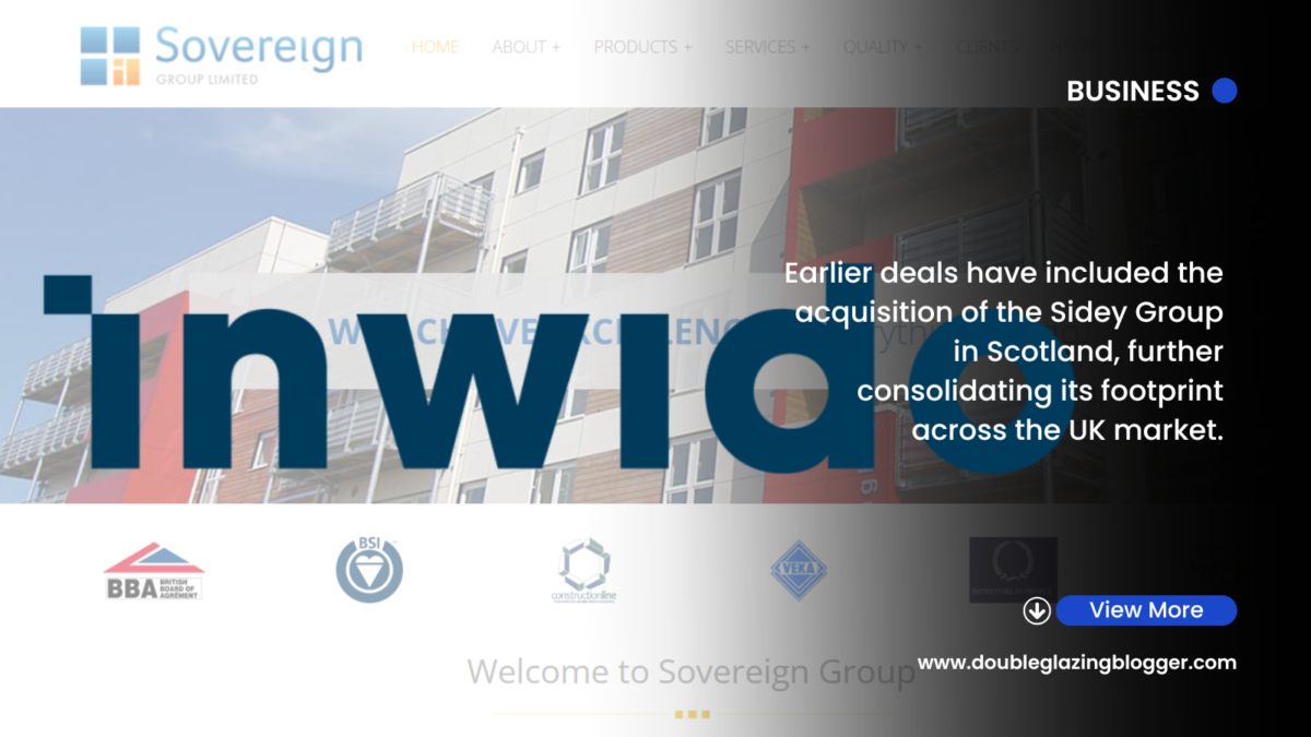 Inwido Acquires UK Manufacturer Sovereign Group Ltd - Double Glazing ...